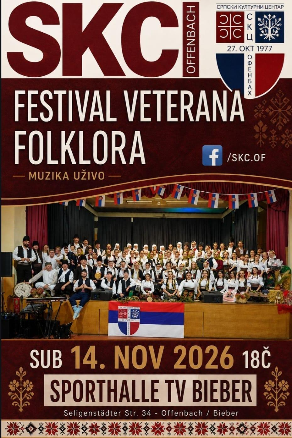 Festival veterana folklora, SKC Offenbach, subota 14. novembar 2026, 18 časova, Sporthalle TV Bieber